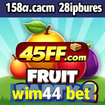 wim44 bet